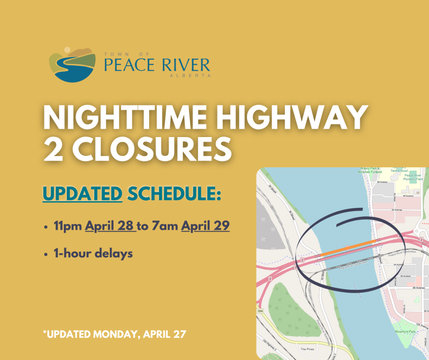 Nighttime Highway 2 Closures (April 28 - April 29) | Town of Peace River